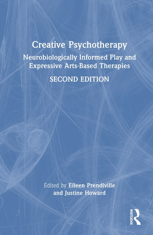 Creative Psychotherapy by Eileen Prendiville ISBN 9781041170839
