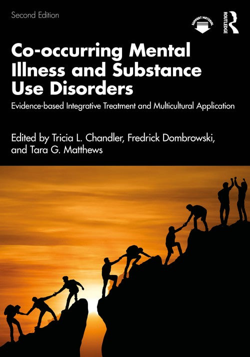 Co-occurring Mental Illness and Substance Use Disorders by Tricia L Chandler ISBN 9781041211587