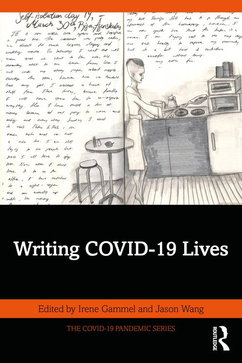 Writing COVID-19 Lives by Irene Gammel (ISBN-13: 9781041231547)