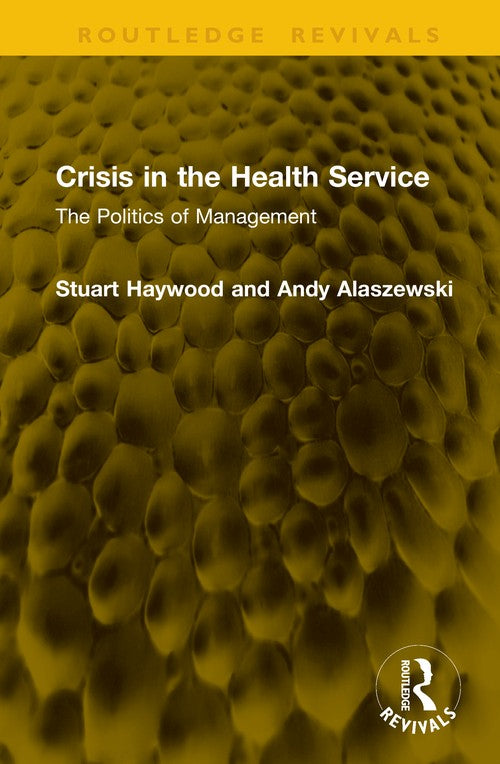 Crisis in the Health Service by Stuart Haywood (ISBN-13: 9781041338628)