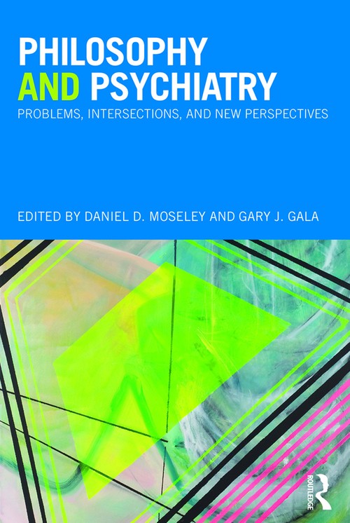 Philosophy and Psychiatry by Daniel Moseley ISBN 9781041377399