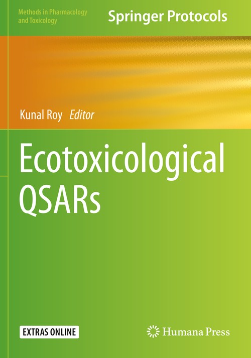 Ecotoxicological QSARs by Kunal Roy ISBN 9781071601525