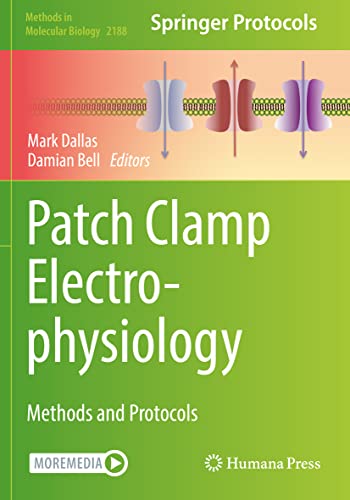 Patch Clamp Electrophysiology by Mark Dallas ISBN 9781071608203