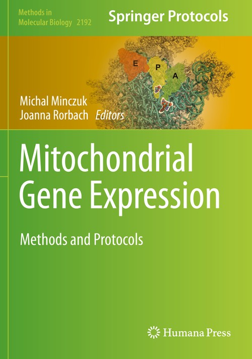 Mitochondrial Gene Expression by Michal Minczuk ISBN 9781071608364