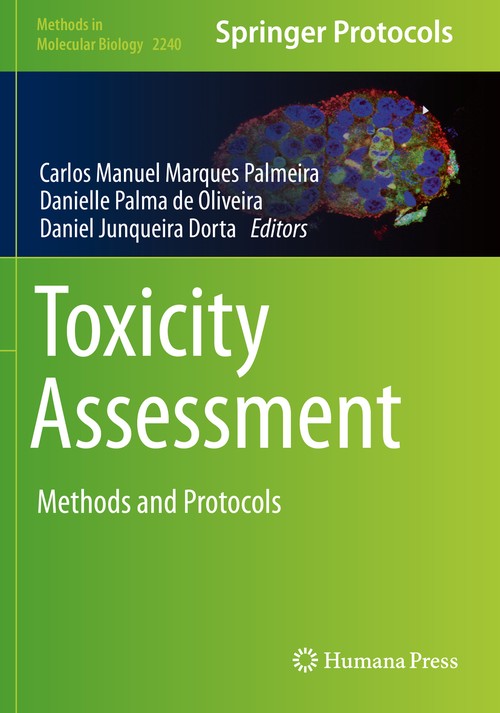Toxicity Assessment by Carlos Manuel Marques Palmeira ISBN 9781071610930
