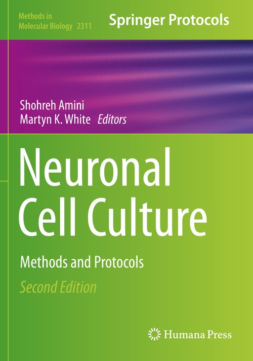 Neuronal Cell Culture by Shohreh Amini 9781071614396