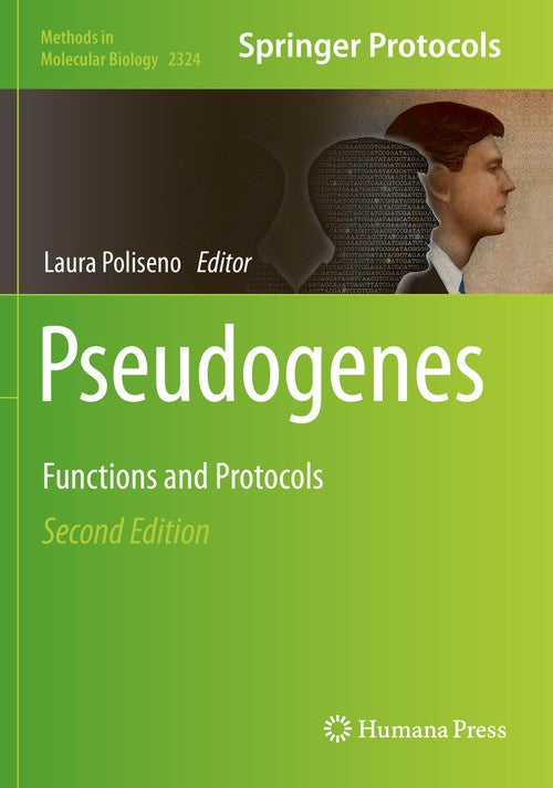 Pseudogenes by Laura Poliseno ISBN 9781071615058
