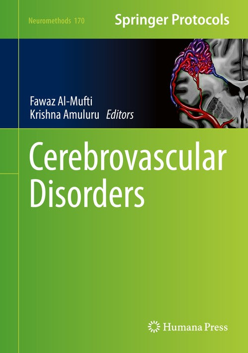 Cerebrovascular Disorders by Fawaz Al-Mufti Md ISBN 9781071615294