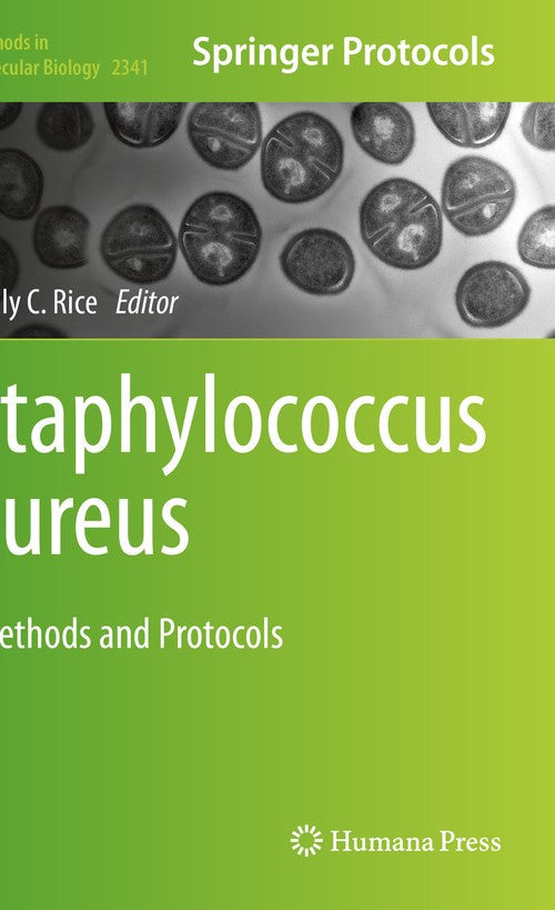 Staphylococcus aureus by Kelly C Rice ISBN 9781071615522