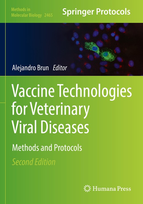 Vaccine Technologies for Veterinary Viral Diseases by Alejandro Brun ISBN 9781071621707