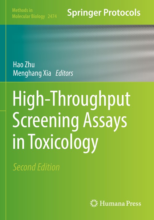 High-Throughput Screening Assays in Toxicology by Hao Zhu 9781071622155