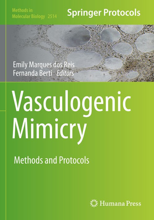 Vasculogenic Mimicry by Emily Marques Dos Reis ISBN 9781071624050
