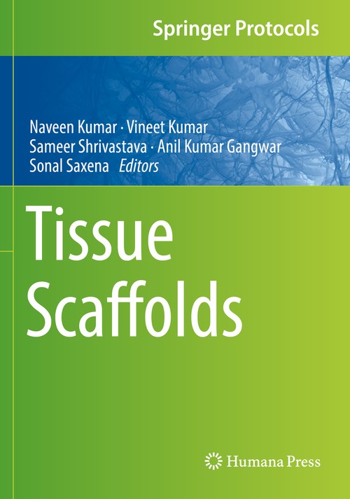 Tissue Scaffolds by Naveen Kumar ISBN 9781071624272