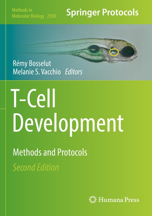 T-Cell Development by Remy Bosselut ISBN 9781071627426