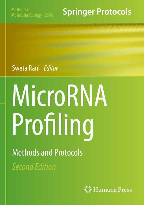 MicroRNA Profiling by Sweta Rani ISBN 9781071628256
