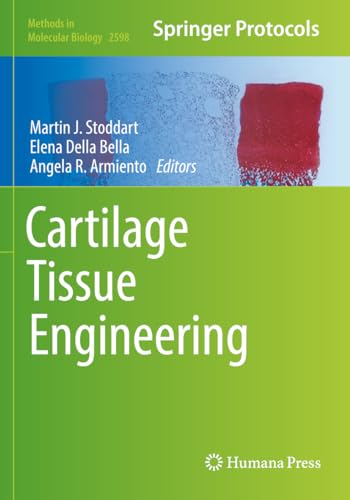 Cartilage Tissue Engineering by Martin J Stoddart ISBN 9781071628416
