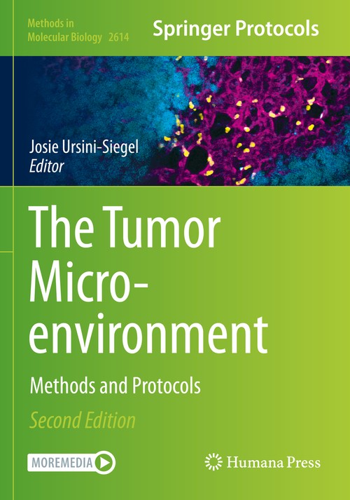 The Tumor Microenvironment by Josie Ursini-Siegel ISBN 9781071629161