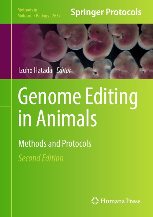 Genome Editing in Animals by Izuho Hatada ISBN 9781071630150