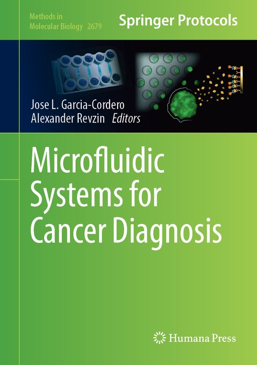 Microfluidic Systems for Cancer Diagnosis by Jose L Garcia-Cordero ISBN 9781071632703
