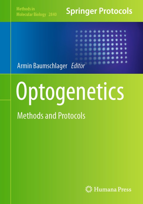 Optogenetics by Armin Baumschlager ISBN 9781071640463