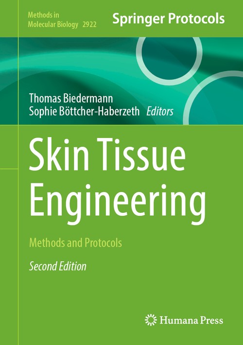 Skin Tissue Engineering by Thomas Biedermann ISBN 9781071645093