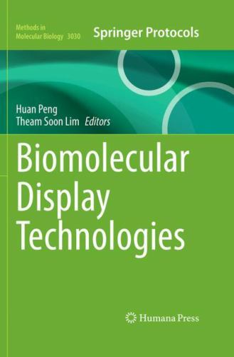 Biomolecular Display Technologies by Huan Peng ISBN 9781071652480