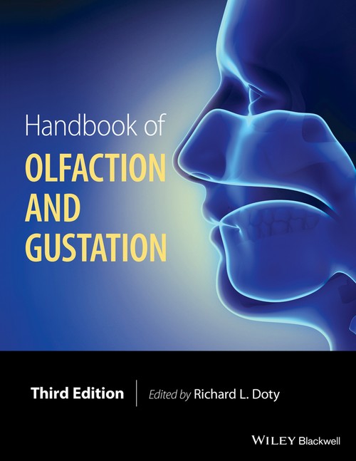 Handbook of Olfaction and Gustation by Richard L Doty ISBN 9781118139226