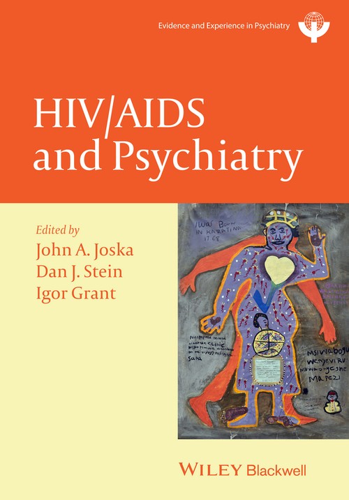 HIV and Psychiatry by John A Joska ISBN 9781118339541
