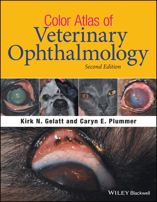 Color Atlas of Veterinary Ophthalmology by Kirk N Gelatt ISBN 9781119239444