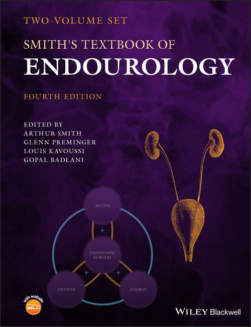 Smith's Textbook of Endourology, 2 Volume Set by Arthur D Smith