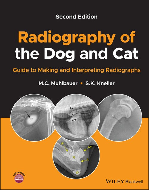 Radiography of the Dog and Cat by M C Muhlbauer ISBN 9781119564737