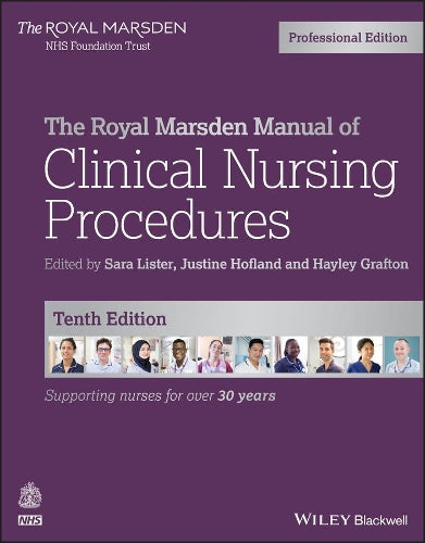 The Royal Marsden Manual of Clinical Nursing Procedures, Professional Edition by Sara Lister
