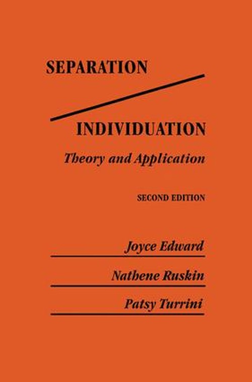 Separation/Individuation: Theory And Application by Joyce Edward ISBN 9781138004986