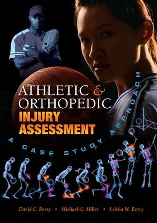 Athletic and Orthopedic Injury Assessment by David C Berry ISBN 9781138078420