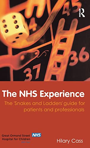 The NHS Experience by Hilary Cass ISBN 9781138178809