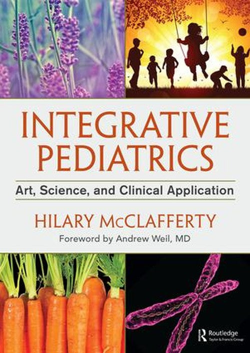 Integrative Pediatrics by Hilary Mcclafferty ISBN 9781138196070