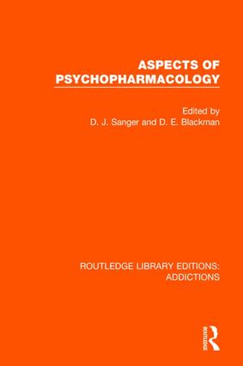 Aspects of Psychopharmacology by David J Sanger ISBN 9781138691131