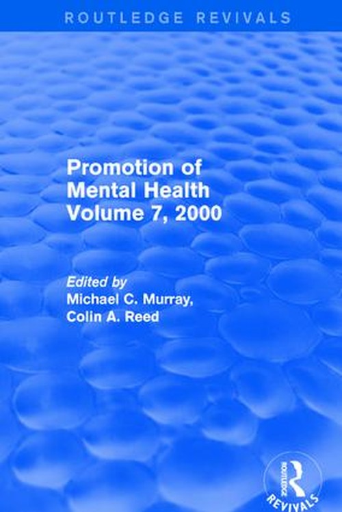 Promotion of Mental Health by Michael C Murray ISBN 9781138727069