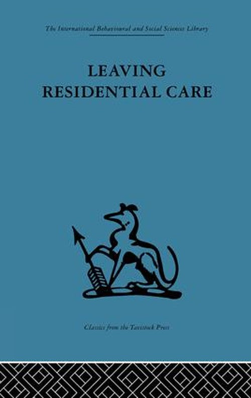 Leaving Residential Care by Jim Black ISBN 9781138867420