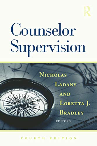 Counselor Supervision by Nicholas Ladany ISBN 9781138871564