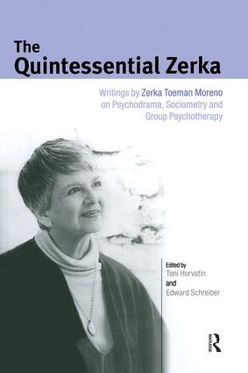 The Quintessential Zerka by Zerka T Moreno ISBN 9781138871861