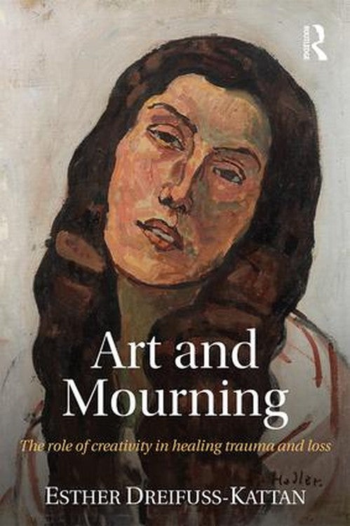 Art and Mourning by Esther Dreifuss-Kattan