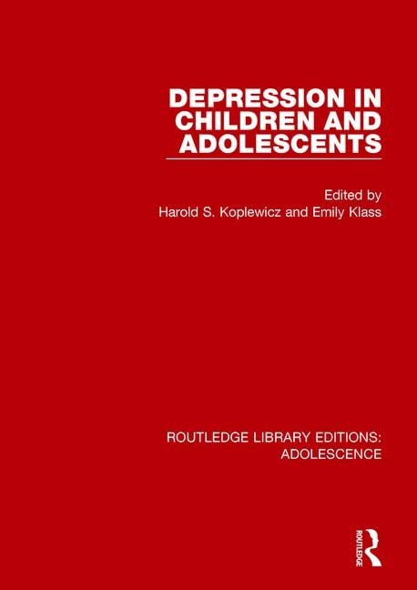 Depression in Children and Adolescents by John Smith ISBN 9781138953123