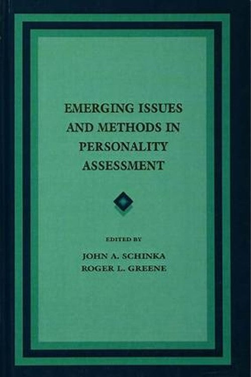 Emerging Issues and Methods in Personality Assessment by John A Schinka ISBN 9781138968646