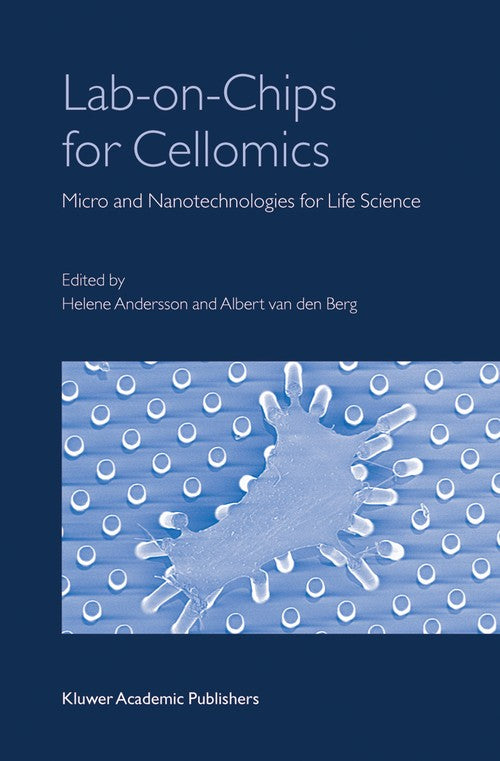 Lab-on-Chips for Cellomics by Albert Berg ISBN 9781402028601