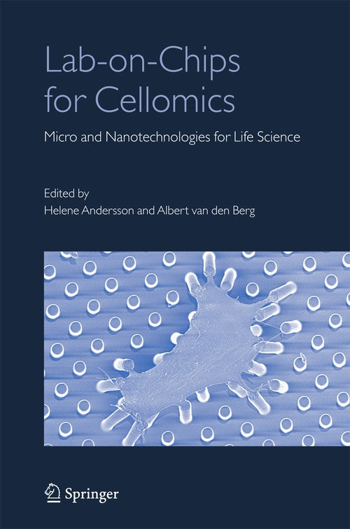 Lab-on-Chips for Cellomics by Albert Berg ISBN 9781402065620