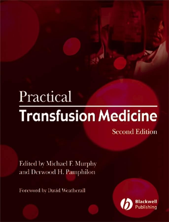 Practical Transfusion Medicine by Michael F Murphy ISBN 9781405118446