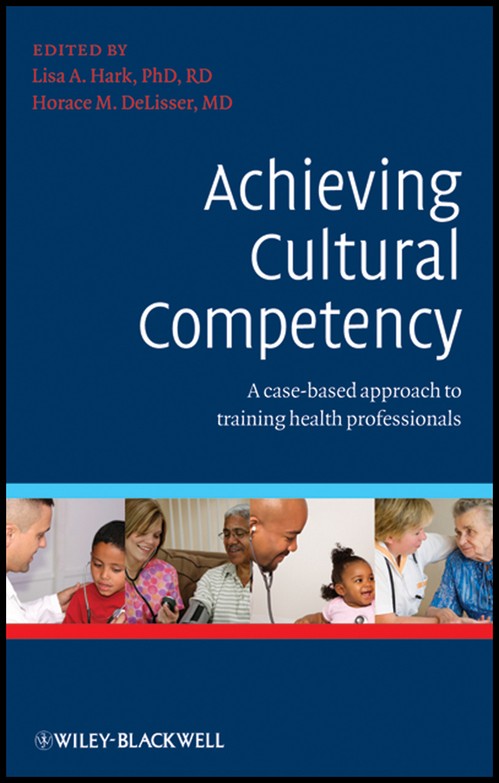 Achieving Cultural Competency by Lisa Hark ISBN 9781405180726