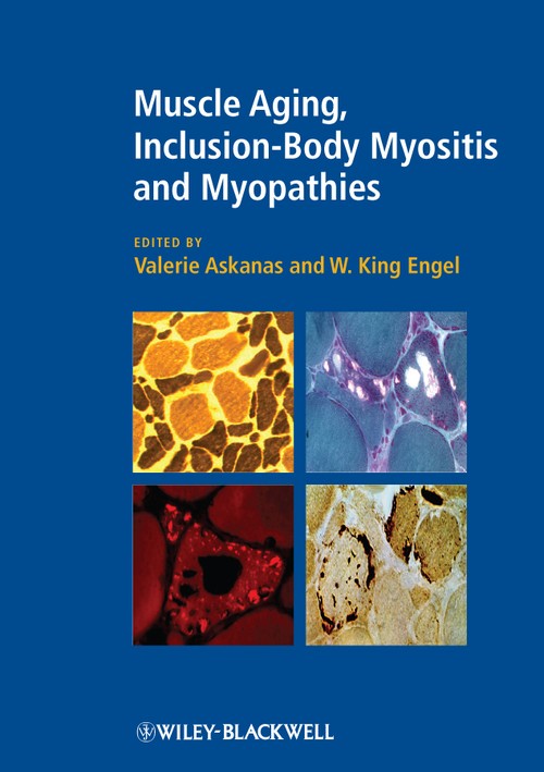 Muscle Aging, Inclusion-Body Myositis and Myopathies by Valerie Askanas ISBN 9781405196468