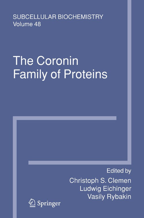 The Coronin Family of Proteins by Christoph S Clemen ISBN 9781441918697